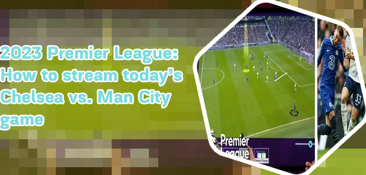 Chelsea next match in premier league
