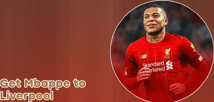 Mbappe liverpool